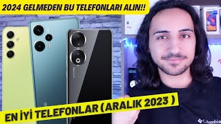 2024 Gelmeden Alınabilecek En İyi Telefonlar [upl. by Maxama]