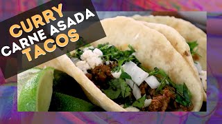 Curry Carne Asada Tacos  Easy amp Delicious  Spicy [upl. by Shermy470]