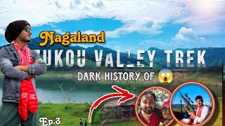 Duzoko Valley Trek  কি কি লাগিব আপোনাক  Dark history of Nagaland Assamese Vlog  Assamese vdeio [upl. by Bensky]