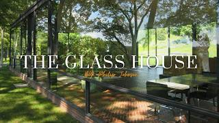 The Legacy of the Glass House A Modernist Icon [upl. by Alurta]