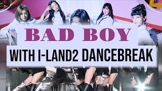 Red Velvet  Bad Boy WITH ILAND2 DANCEBREAK long version [upl. by Lanfri115]