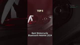 TOP 5 Best Motorcycle Bluetooth Helmet 2024 [upl. by Miki324]