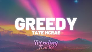 Tate McRae  greedy Clean  Lyrics [upl. by Aihsia]