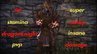 Op stamina dragonknight pvp build [upl. by Airpac453]