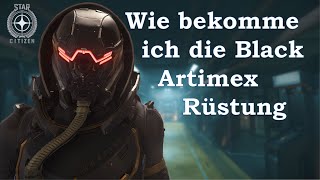 Guide Wie bekomme ich die Black Artimex Rüstung Star Citizen Sith Rüstung DeutschGerman [upl. by Anala]