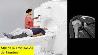 Imágenes por resonancia magnética MRI de la articulación del hombro [upl. by Ezirtaeb]