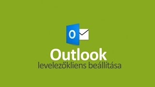 Outlook levelezőkliens beállítás SSLel [upl. by Terchie600]