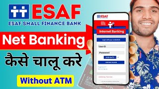 ESAF Bank Net Banking Loging Mobile Se  ESAF Small Finance Bank Internet Banking Loging 2024 [upl. by Yevette595]