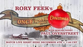 Rory Feeks quotOnce Upon A Christmasquot with special guest Paul Overstreet [upl. by Aryn]