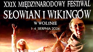 FESTIWAL SŁOWIAN I WIKINGÓW WOLIN 2024 [upl. by Gratianna]