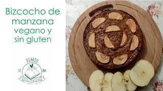 ¿Cómo hacer BIZCOCHO DE MANZANA SALUDABLE VEGANO Y SIN GLUTEN  ¿Cómo hacer QUEQUE DE MANZANA 024 [upl. by Lanette]