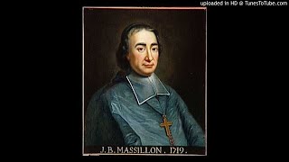 sermon sur la passion de N S Jésus Christ par JB Massillon [upl. by Ainevuol]