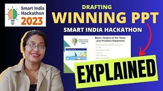 How to make Winning PPT for Smart India Hackathon 2023  smartindiahackathon sih2023 ppt sih [upl. by Aurore]