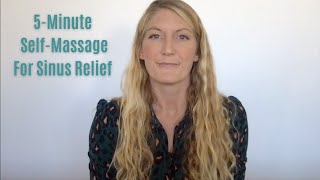 5Minute SelfMassage For Sinus Relief [upl. by Yug691]