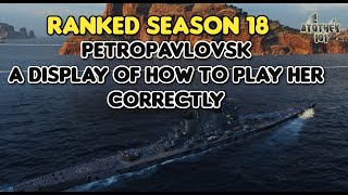 Ranked Season 18  Petropavlovsk  A display of how to play her correctly [upl. by Mcclary]