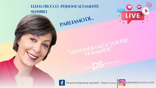 Rispondo alle Vostre domande sullalta sensibilità [upl. by Evin544]