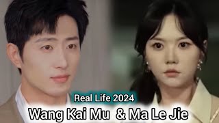 WANG KAI MU AND MA LE JIE REAL LIFE 2024 [upl. by Bruni484]