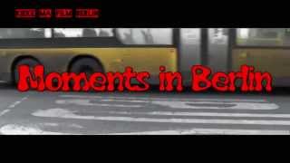 Moments in Berlin  Reinickendorf [upl. by Bethesde]