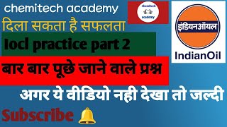 IOCL important questions PRACTICE VIDEO FOR EXAM JEA [upl. by Manoff]