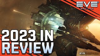 2023 In Review  EVE Online [upl. by Anej]