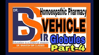 Globules  Homoeopathic Pharmacy  Homoeopathy  DrBhavesh Sir Classes Lecture 13 [upl. by Rondi]