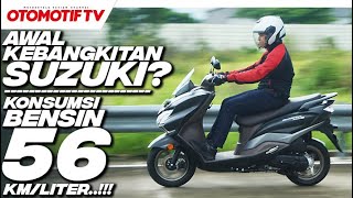 SUZUKI BURGMAN STREET 125 EX Rp 20 JUTAAN KONSUMSI BBM 56 KML amp BISA SELONJOR l Otomotif TV [upl. by Ander92]