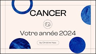 Horoscope 2024 Cancer ♋️ Christine Haas amp Zoé Lafont [upl. by Arissa]