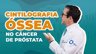 Cintilografia óssea no câncer de próstata  IMEB [upl. by Regdor]