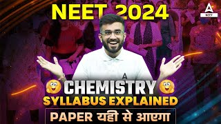 NEET 2024 Syllabus Reduced  Chemistry Syllabus Explained  NEET Syllabus 2024  Nitesh Devnani [upl. by Kcirdderf]