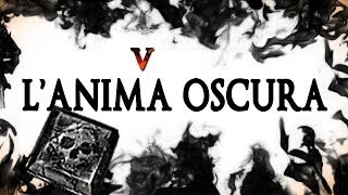 Dark Souls LAnima Oscura 5  Supper her supper everywhere [upl. by Cloutman]