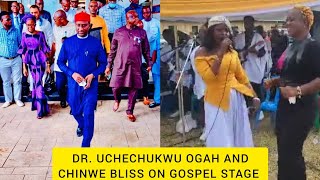 DR UCHECHUKWU OGAH AND CHINWE BLISS ON GOSPEL STAGE [upl. by Tabby389]