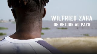 Wilfried Zaha  De Retour Au Pays Francais [upl. by Akerley]