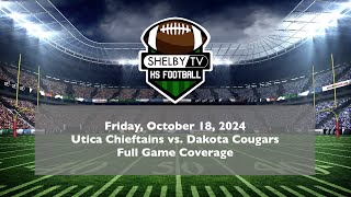 High School Football  Utica Chieftains vs Dakota Cougars [upl. by Gipsy]