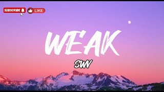 Weak  SWV Lyrics [upl. by Aroz]