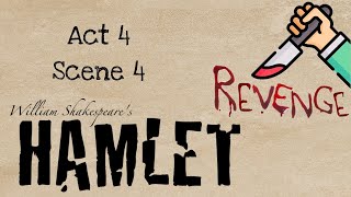 Hamlet Act 4 Scene 4 Summary and Analysis [upl. by Tiffie326]