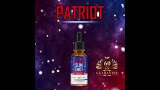 PATRIOT SLIM SHOT Health Weight Management Support [upl. by Sell]