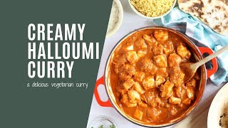 Creamy Halloumi Curry [upl. by Romine300]