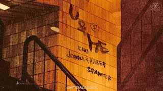 CHO – U amp Me feat Jonna Fraser amp Spanker Official Audio [upl. by Bud660]