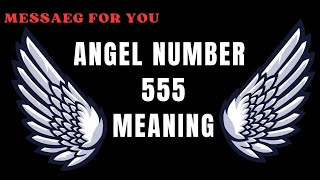 Angel number 555 MeaningManifestationLaw of Attraction [upl. by Aihtnis567]