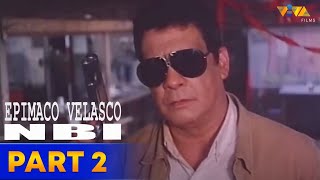 Epimaco Velasco NBI Full Movie Part 2  Fernando Poe Jr Charlene Gonzales Tirso Cruz III [upl. by Ayote]