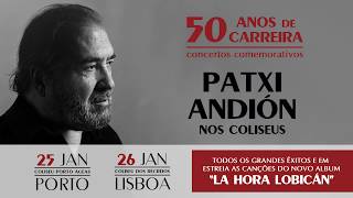 Patxi Andión  La Hora Lobicán  Concertos Comemorativos [upl. by Anyrtak636]