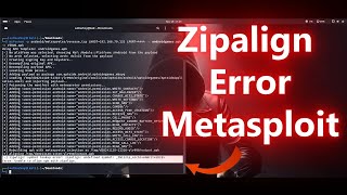 Zipalign Error How to Fix  Metasploit payload error  Kali Linux 20243 [upl. by Nannie]