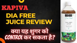 Kapiva dia free juice review [upl. by Ollehto]