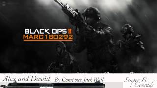 Black Ops 2 Soundtrack Alex and David [upl. by Pillsbury]