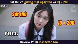 Sát Thủ Có Gương Mặt Ngây Thơ Và IQ  200  Review Phim [upl. by Doss]