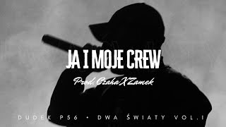 DUDEK P56  JA I MOJE CREW PRODCZAHA ZAMEK [upl. by Lemrac]