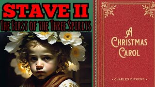 A Christmas Carol Stave II by Charles Dickens Summary Analysis Meaning Explained Review [upl. by Sarene]