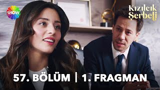 Kızılcık Şerbeti 57 Bölüm 1 Fragman  “Uğraşırım seninle” [upl. by Namie]