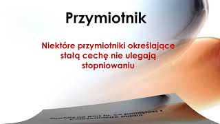 Przymiotnik lekcja 3 Stopniowanie przymiotników [upl. by Aihsetan143]