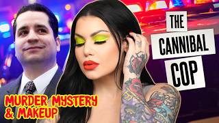 The Cannibal Cop  He Wanted to Cook and Eat His Wife amp Friends  Mystery amp Makeup [upl. by Reinke]